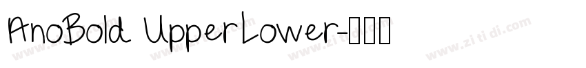 AnoBold UpperLower字体转换